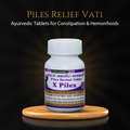 Piles Relief Vati for Constipation & Hemorrhoids | Ayurvedic Tablets | 60 Tablets