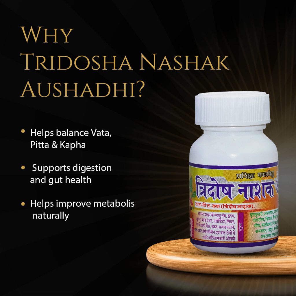 Tridosha Nashak Aushadhi for Digestion, Thyroid & Metabolism | Ayurvedic Herbal Medicine | 50 g